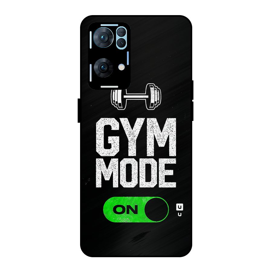 Gym Mode On Metal Back Case for Oppo Reno7 Pro 5G