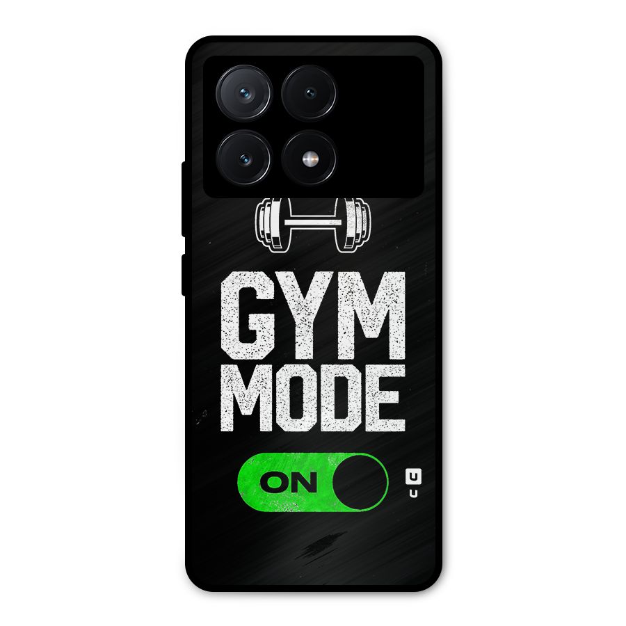 Gym Mode On Metal Back Case for Poco X6 Pro