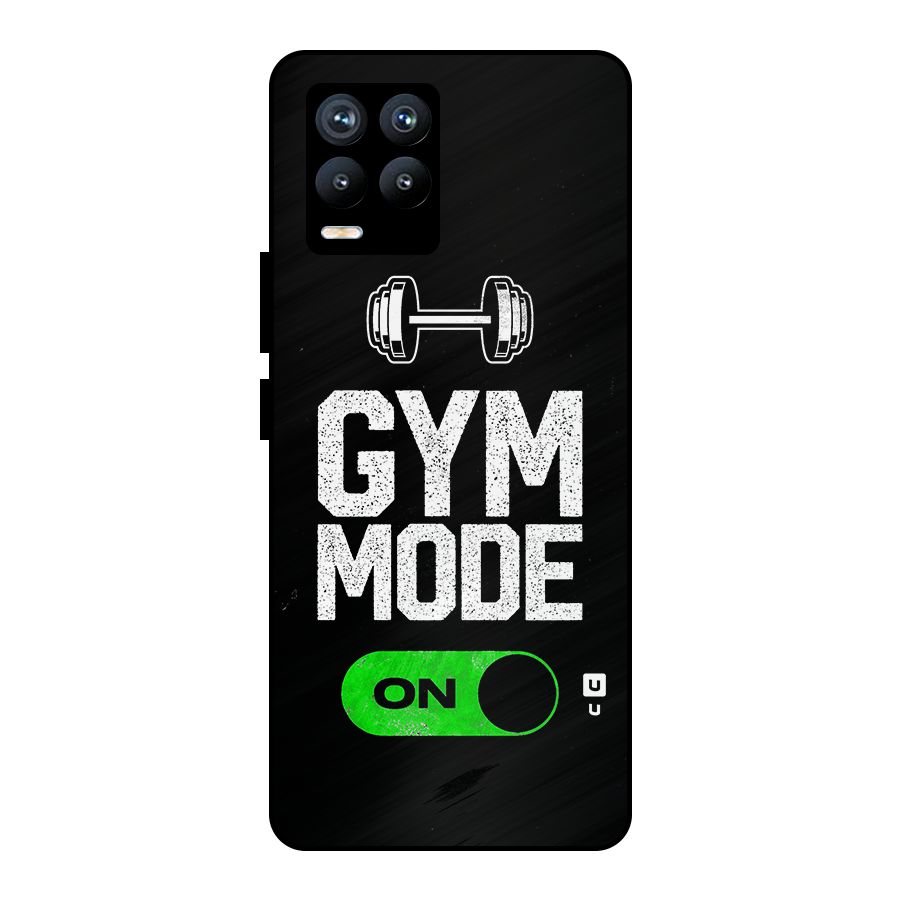 Gym Mode On Metal Back Case for Realme 8