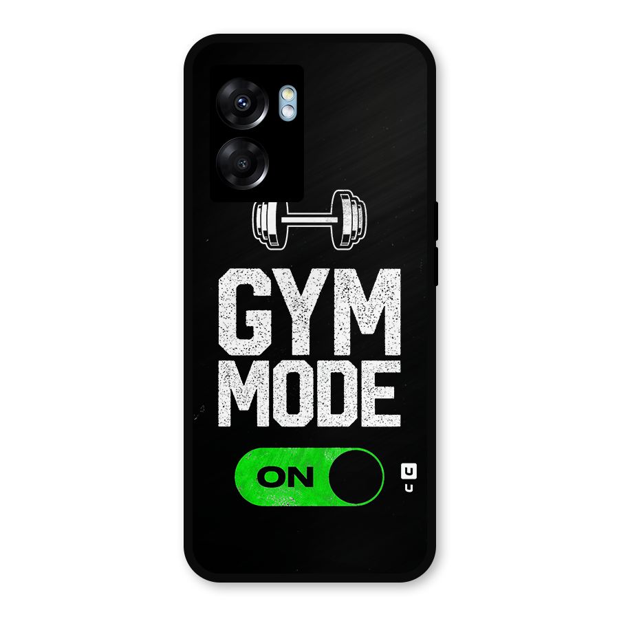 Gym Mode On Metal Back Case for Realme Narzo 50 5G
