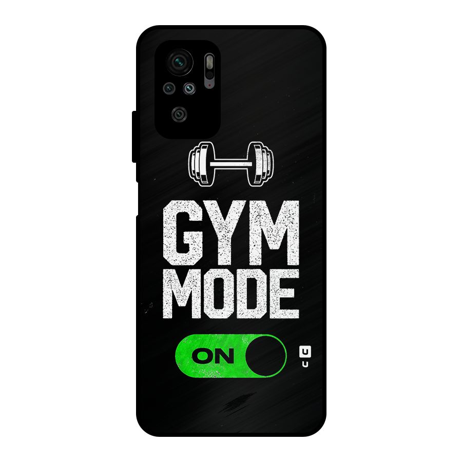 Gym Mode On Metal Back Case for Redmi Note 10S
