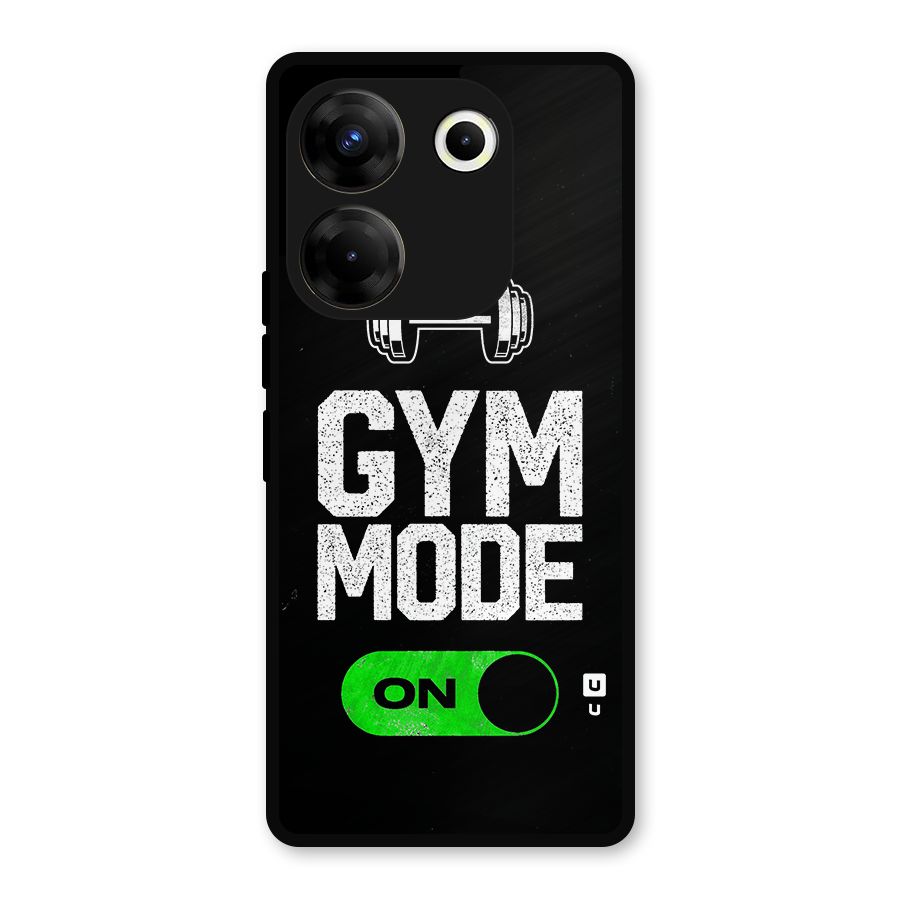 Gym Mode On Metal Back Case for Tecno Camon 20 Pro