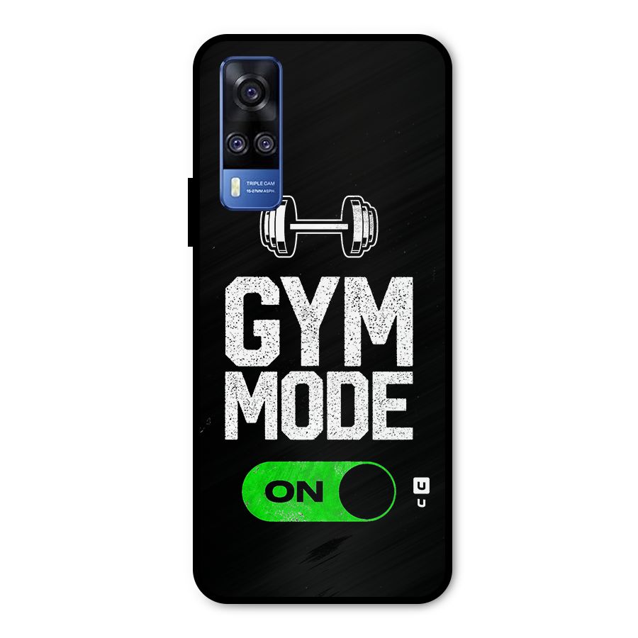 Gym Mode On Metal Back Case for Vivo Y51A
