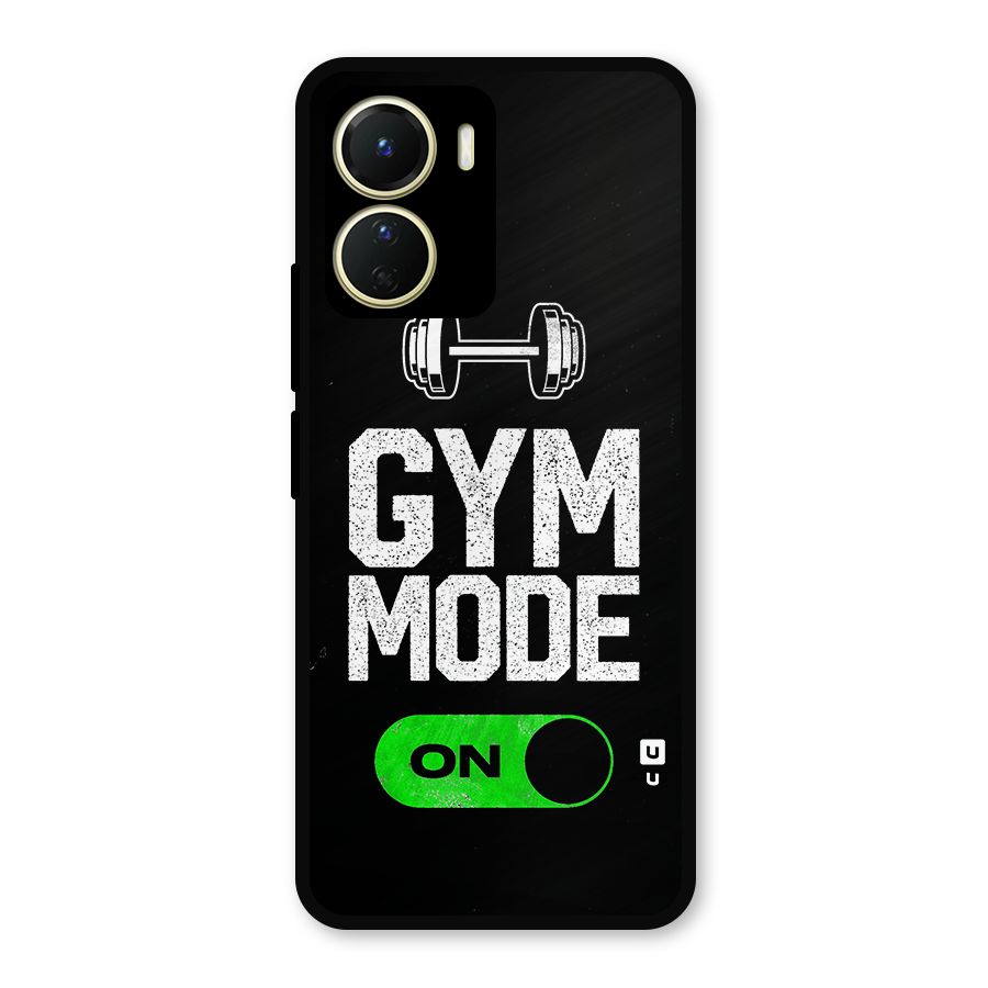 Gym Mode On Metal Back Case for Vivo Y56