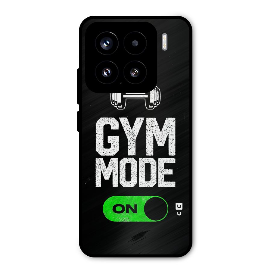 Gym Mode On Metal Back Case for Xiaomi 15