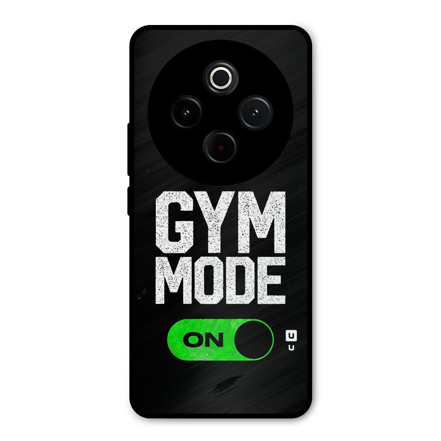 Gym Mode On Metal Back Case for iQOO Z10