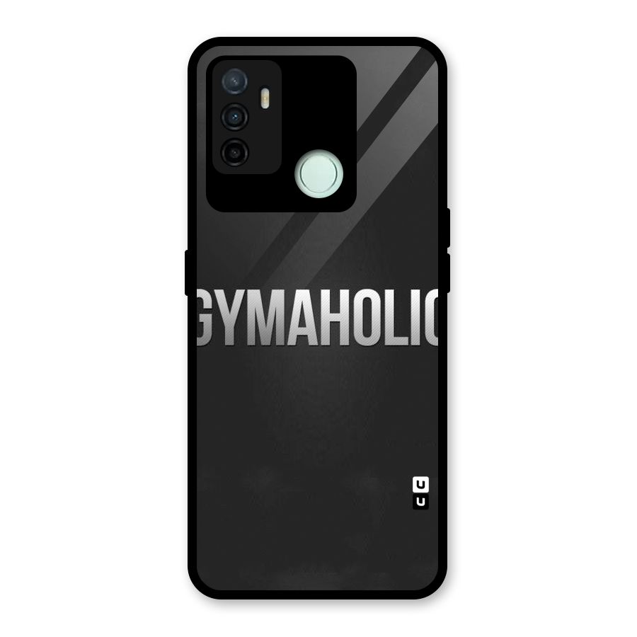 Gymaholic Glass Back Case for Oppo A53