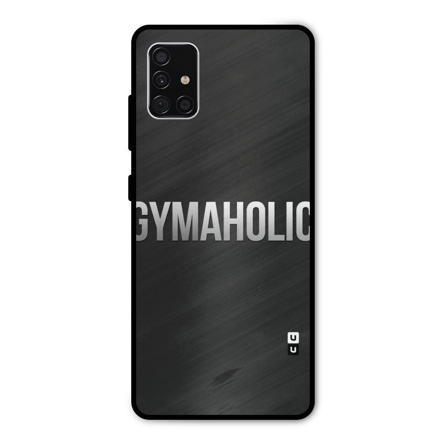 Gymaholic Metal Back Case for Galaxy A51