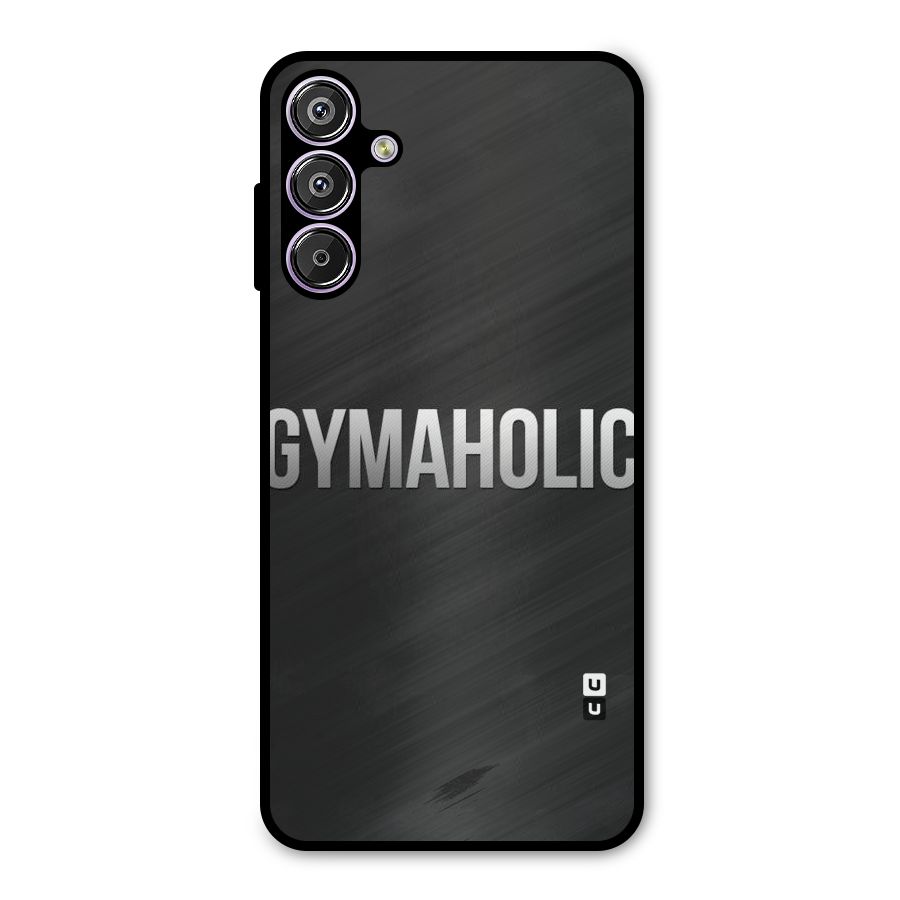 Gymaholic Metal Back Case for Galaxy M15