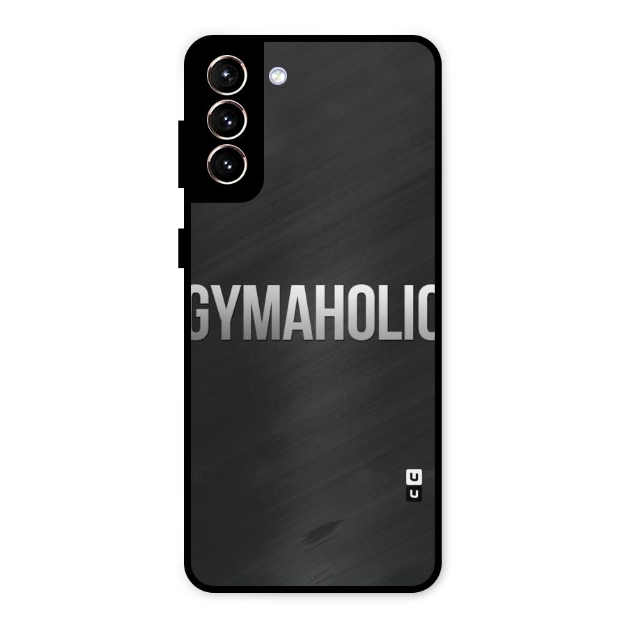 Gymaholic Metal Back Case for Galaxy S21 Plus