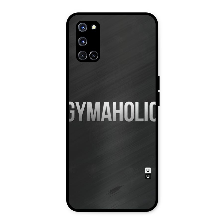 Gymaholic Metal Back Case for Oppo A52