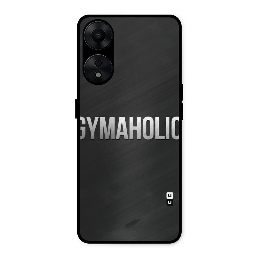Gymaholic Metal Back Case for Oppo A78 5G