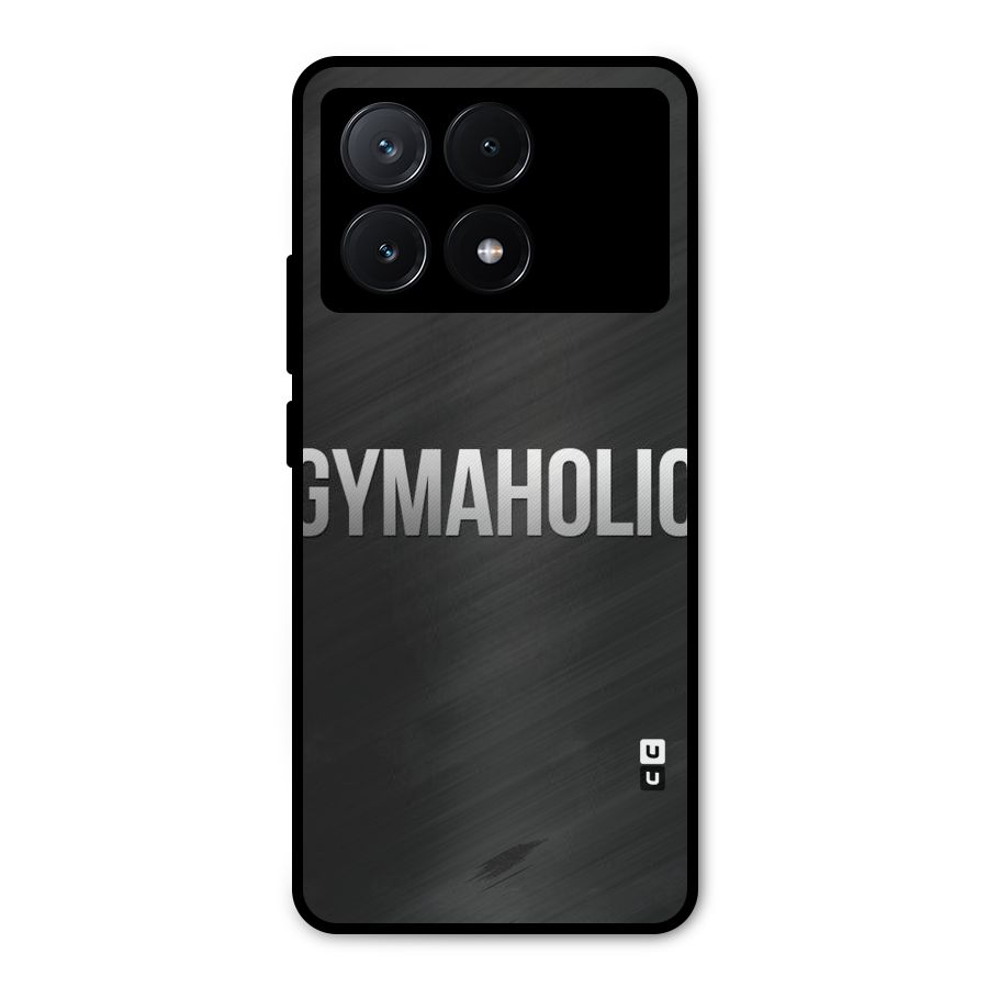 Gymaholic Metal Back Case for Poco X6 Pro