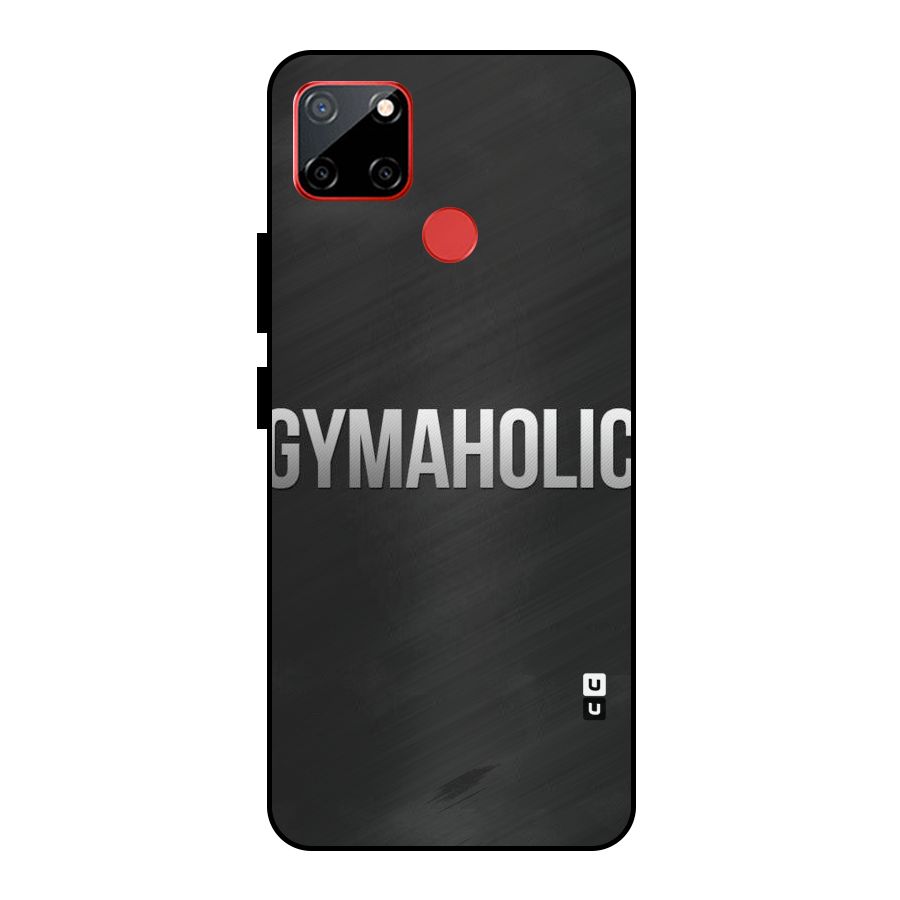 Gymaholic Metal Back Case for Realme C12