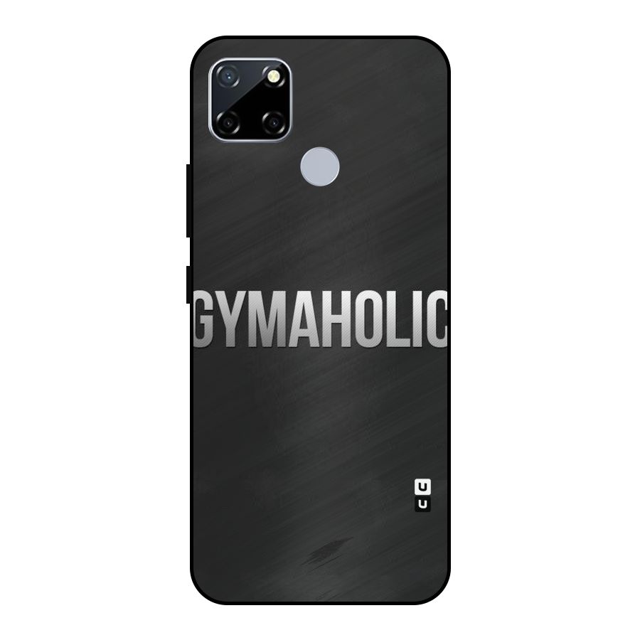 Gymaholic Metal Back Case for Realme Narzo 20