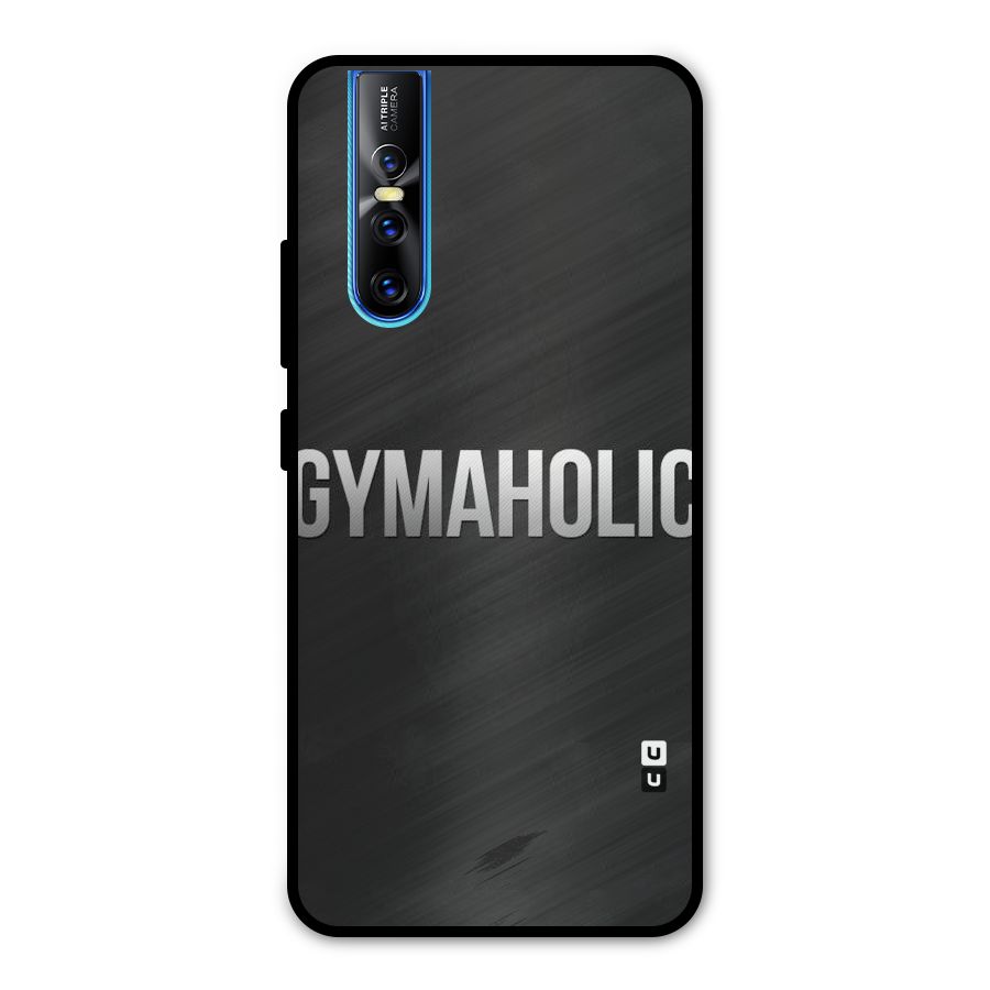 Gymaholic Metal Back Case for Vivo V15 Pro
