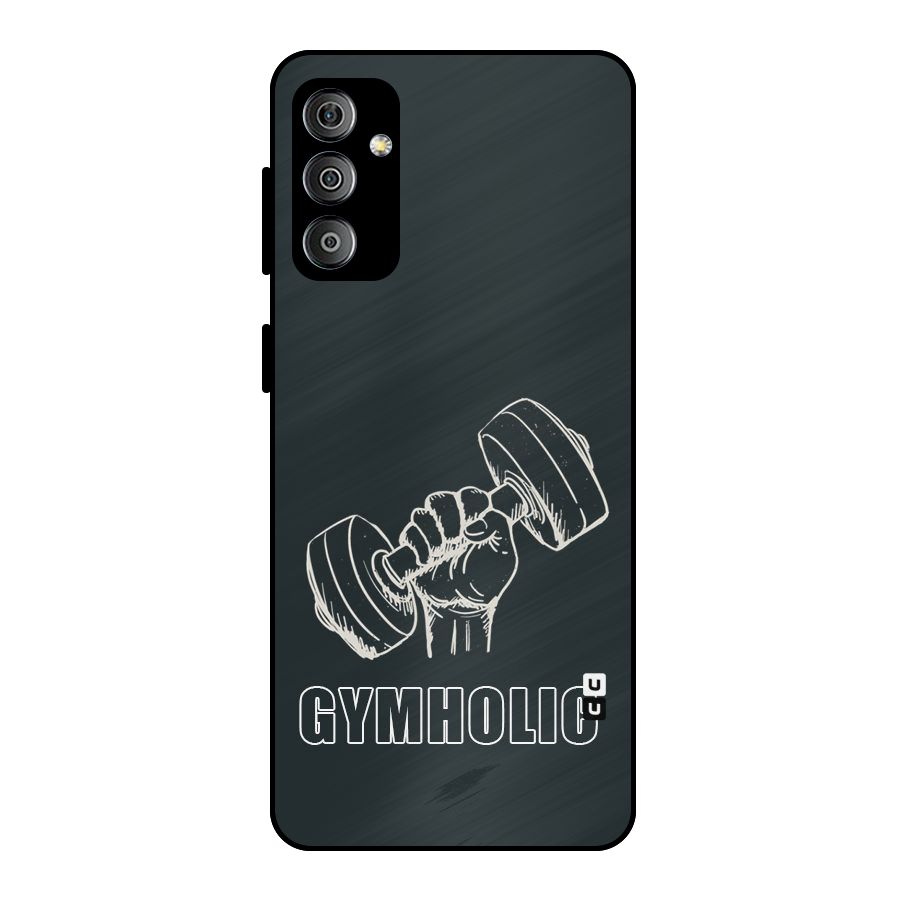 Gymholic Design Metal Back Case for Galaxy F23
