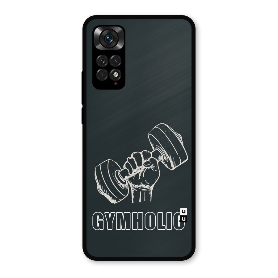 Gymholic Design Metal Back Case for Redmi Note 11