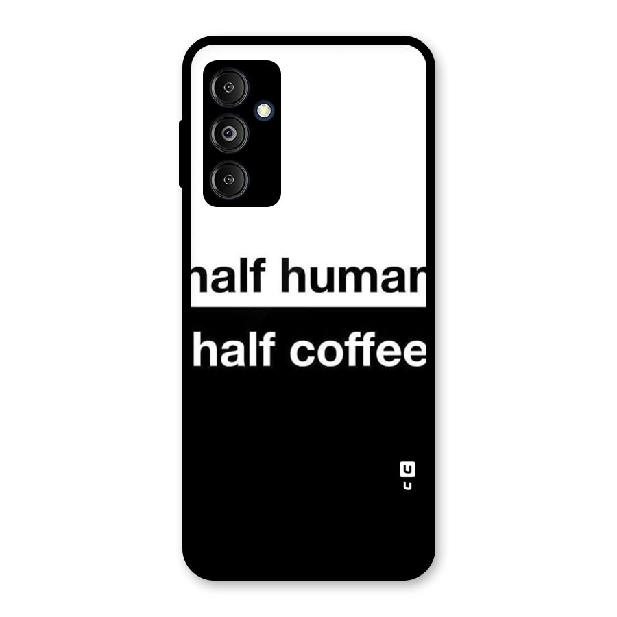 Half Human Half Coffee Glass Back Case for Galaxy M14 5G