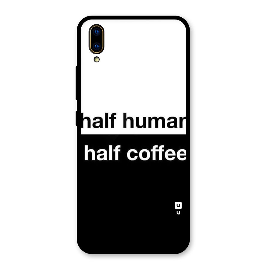 Half Human Half Coffee Glass Back Case for Vivo V11 Pro