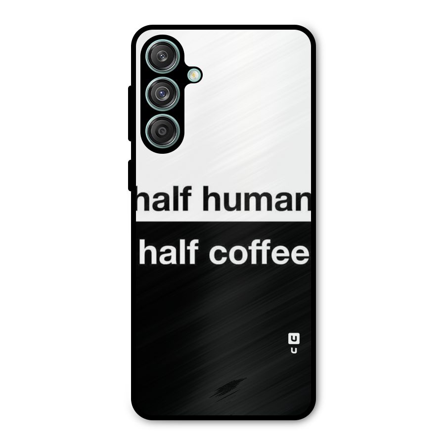Half Human Half Coffee Metal Back Case for Galaxy M55 5G