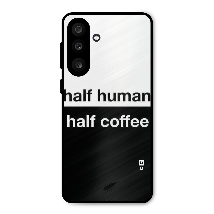 Half Human Half Coffee Metal Back Case for Galaxy M56