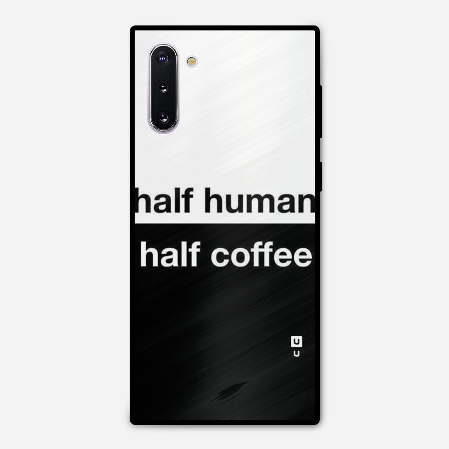 Half Human Half Coffee Metal Back Case for Galaxy Note 10
