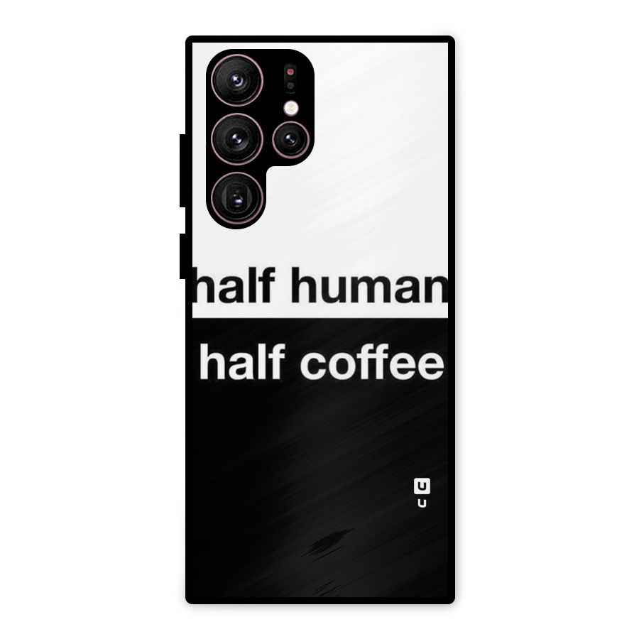 Half Human Half Coffee Metal Back Case for Galaxy S22 Ultra 5G