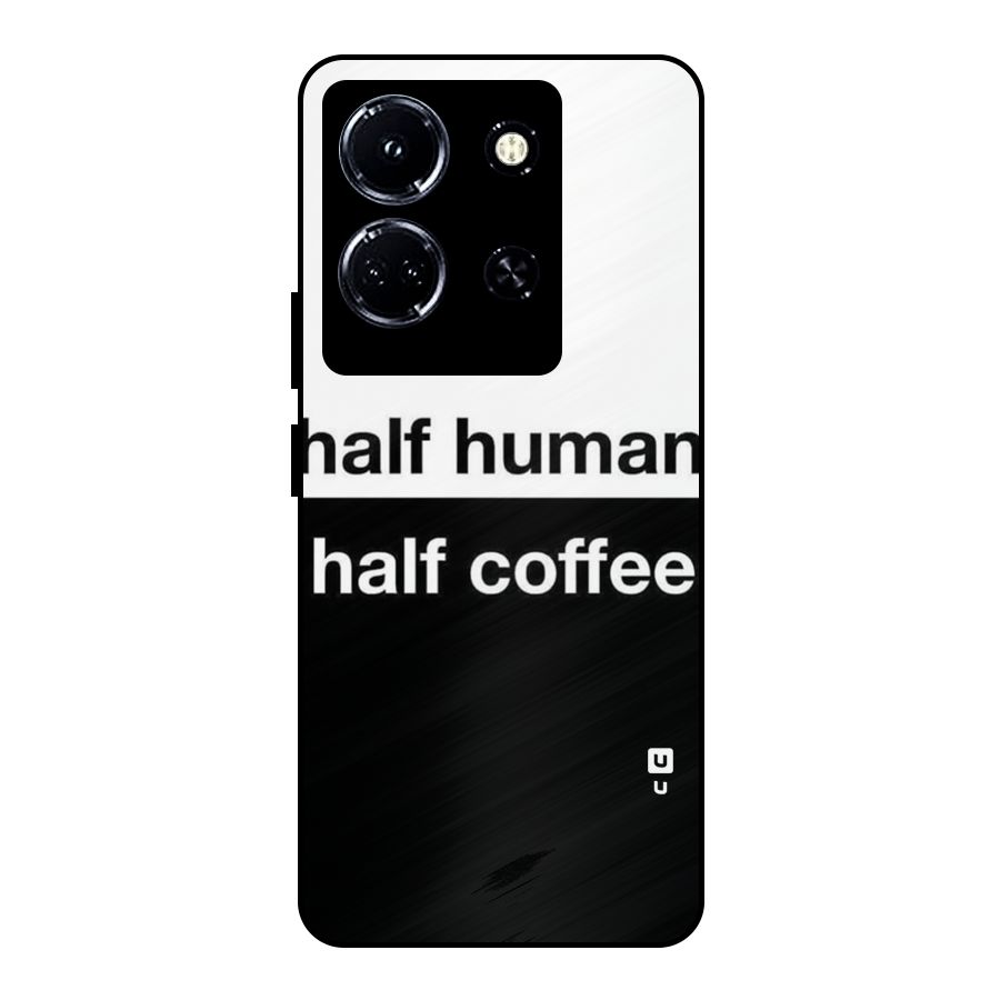 Half Human Half Coffee Metal Back Case for Infinix Note 30 5G