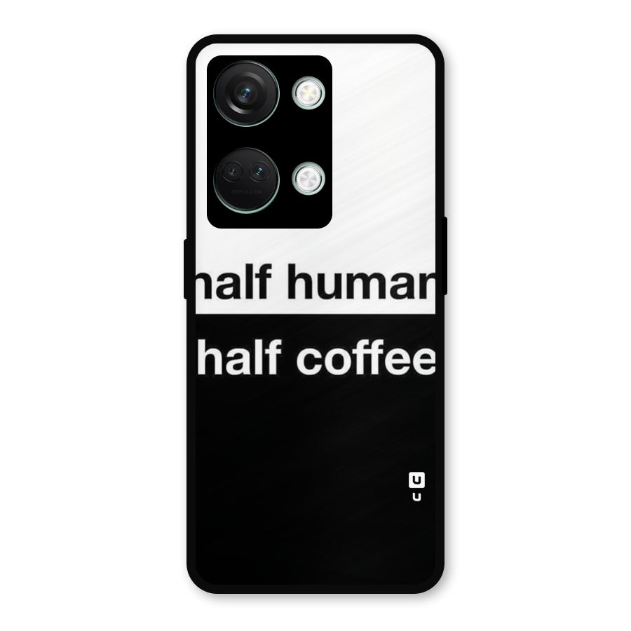 Half Human Half Coffee Metal Back Case for OnePlus Nord 3