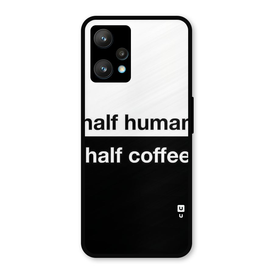 Half Human Half Coffee Metal Back Case for Realme 9 Pro Plus 5G