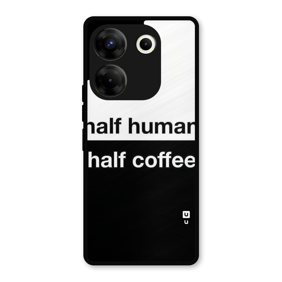 Half Human Half Coffee Metal Back Case for Tecno Camon 20 Pro