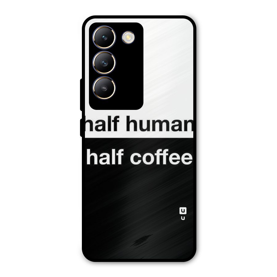 Half Human Half Coffee Metal Back Case for Vivo T3 5G