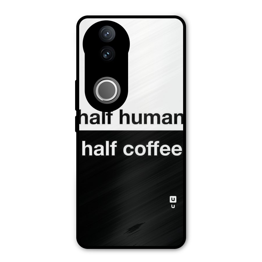 Half Human Half Coffee Metal Back Case for Vivo V50