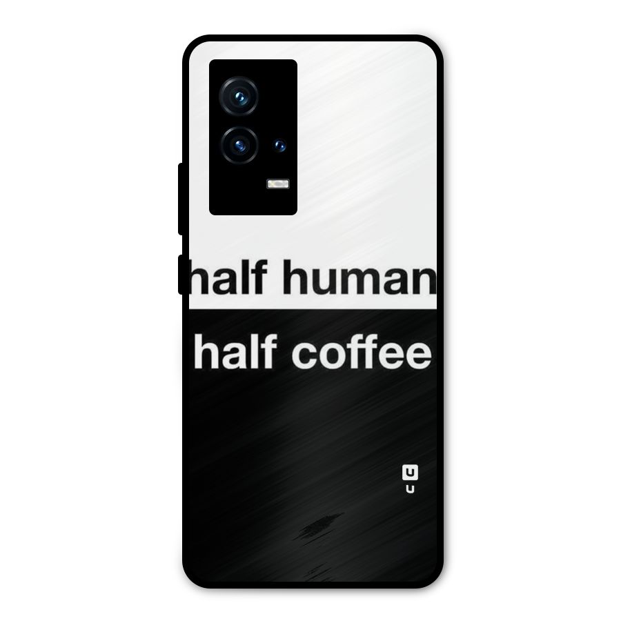 Half Human Half Coffee Metal Back Case for iQOO 9 5G