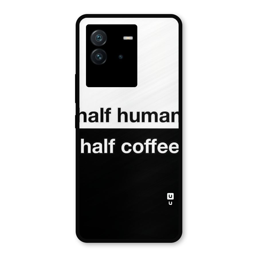 Half Human Half Coffee Metal Back Case for iQOO Neo 6 5G
