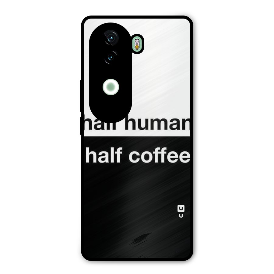 Half Human Half Coffee Metal Back Case for iQOO Z9s
