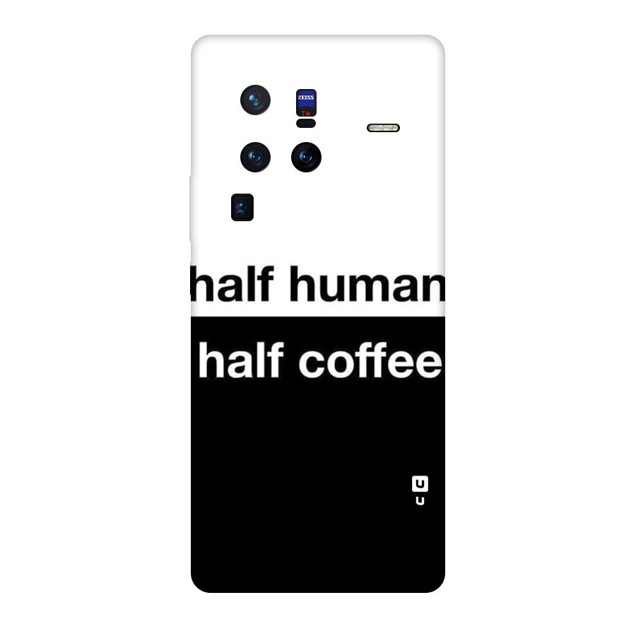 Half Human Half Coffee Original Polycarbonate Back Case for Vivo X80