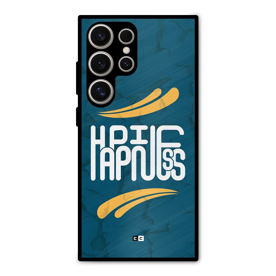 Happpiness Typography Metal Back Case for Galaxy S24 Ultra