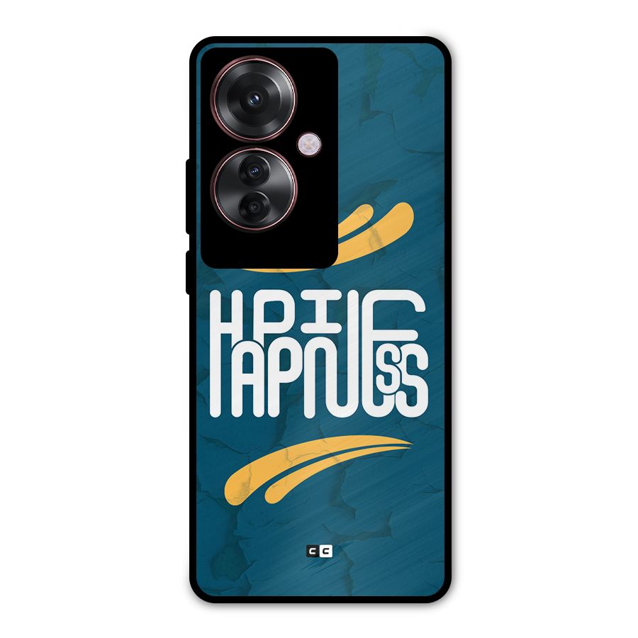 Happpiness Typography Metal Back Case for Oppo F25 Pro
