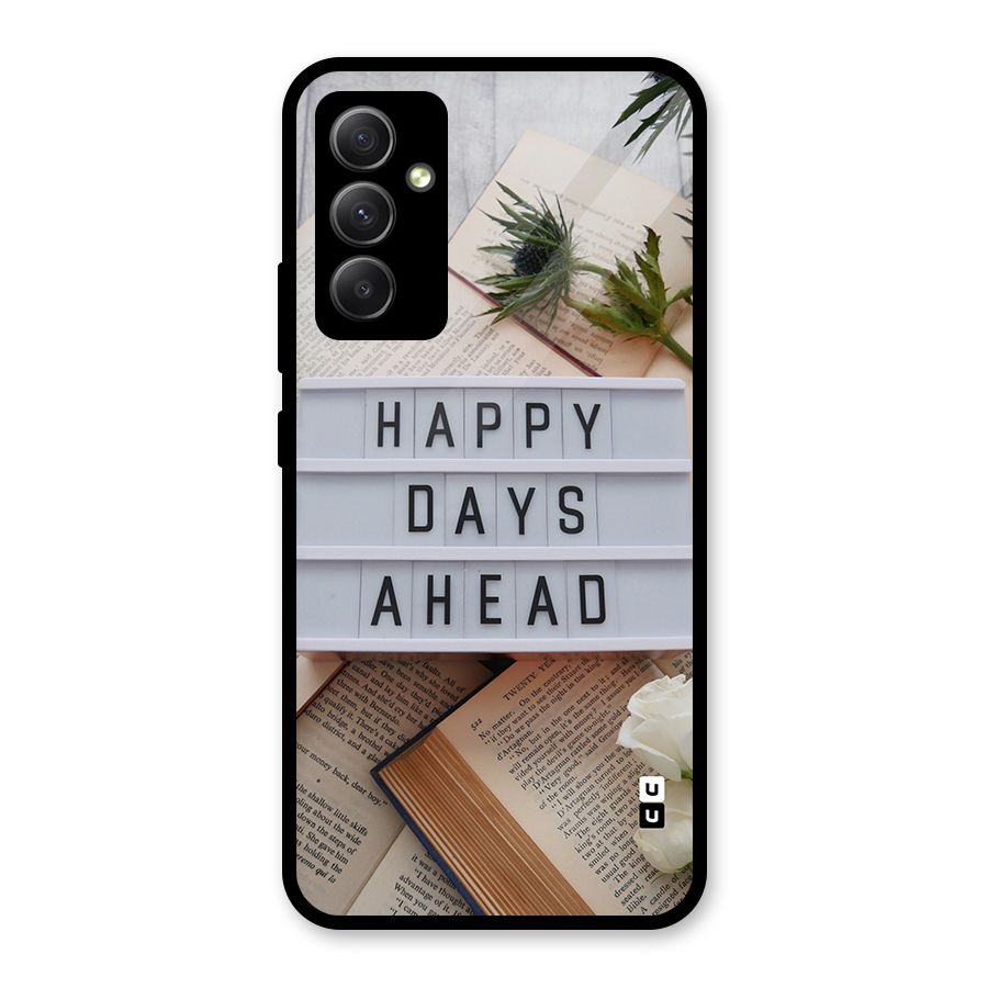 Happy Days Ahead Glass Back Case for Galaxy A34
