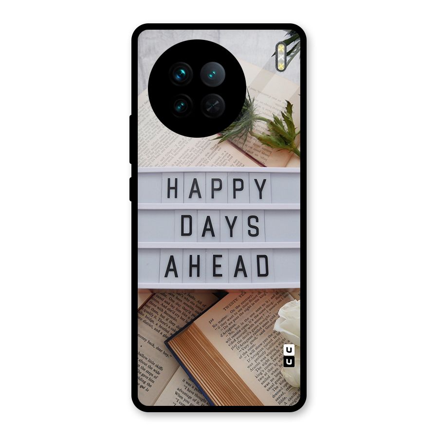 Happy Days Ahead Glass Back Case for Vivo X90