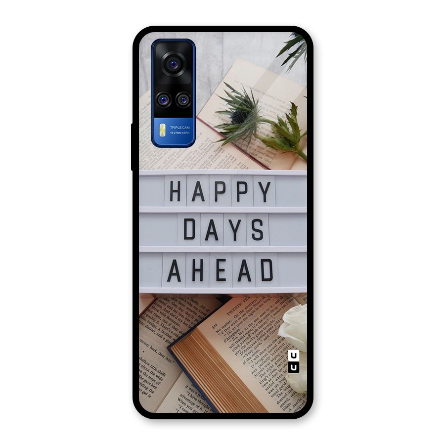Happy Days Ahead Glass Back Case for Vivo Y31