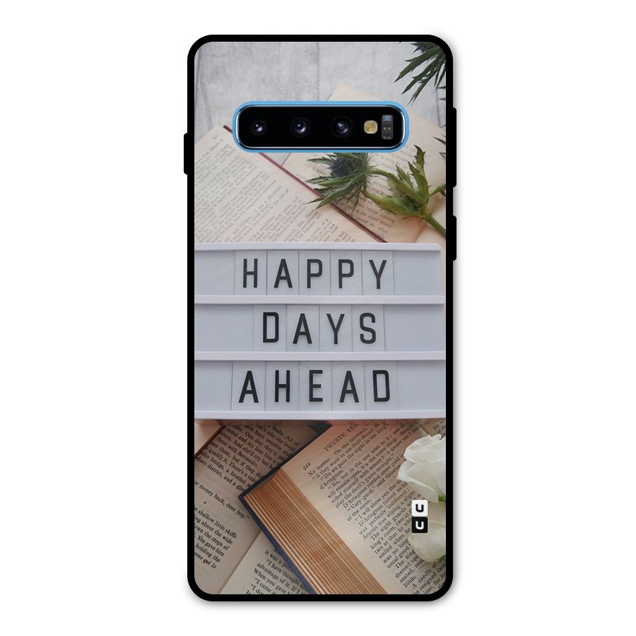 Happy Days Ahead Metal Back Case for Galaxy S10
