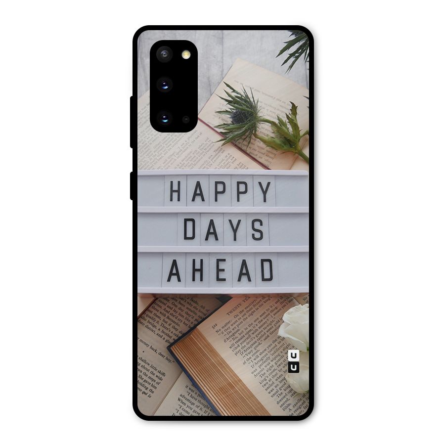 Happy Days Ahead Metal Back Case for Galaxy S20