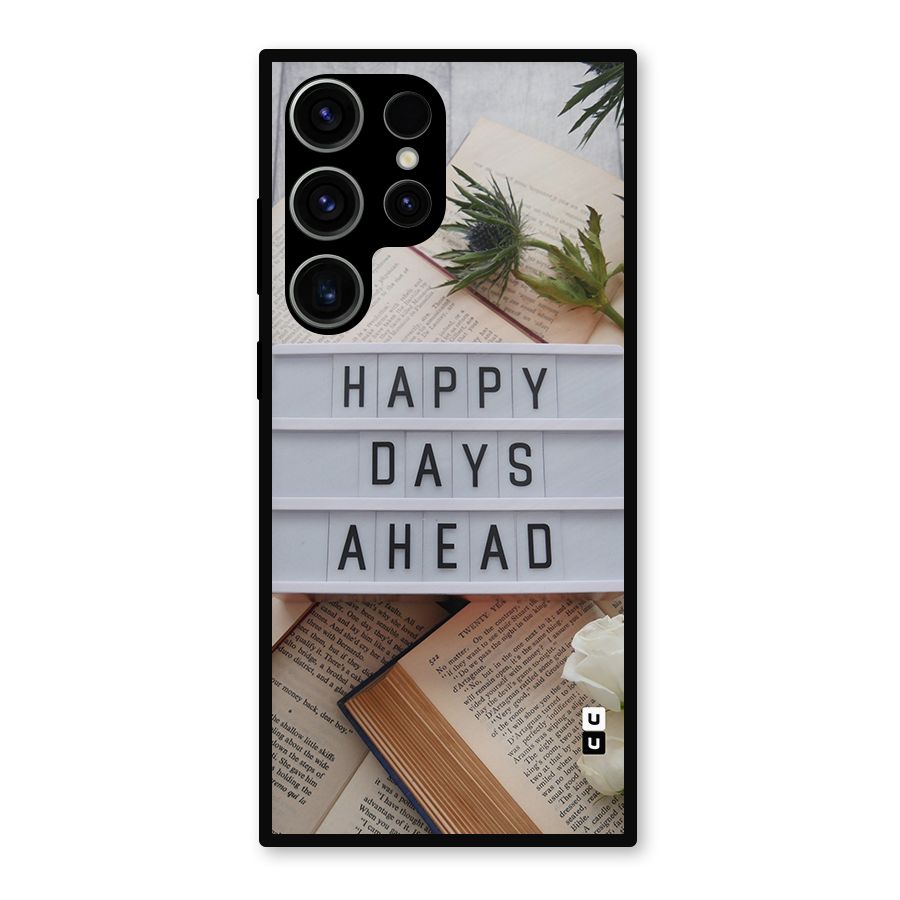 Happy Days Ahead Metal Back Case for Galaxy S23 Ultra