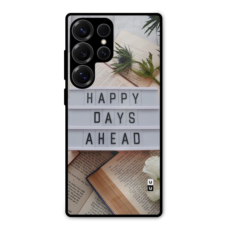 Happy Days Ahead Metal Back Case for Galaxy S25 Ultra