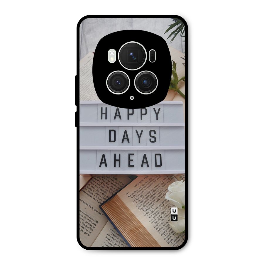 Happy Days Ahead Metal Back Case for Honor Magic6 Pro