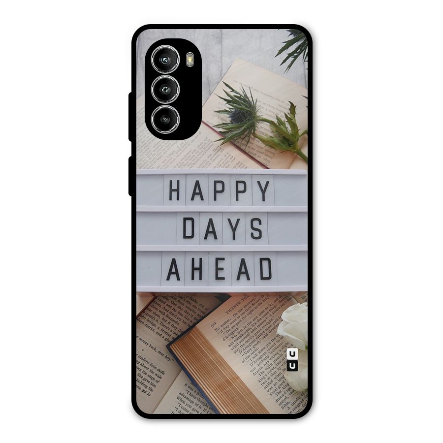 Happy Days Ahead Metal Back Case for Moto G82
