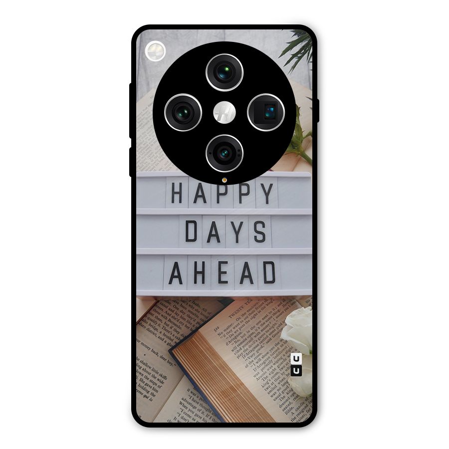 Happy Days Ahead Metal Back Case for Oppo Find X8 Pro